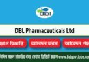 DBL Pharmaceuticals Job Circular 2023 – Salary, Age, Qualification